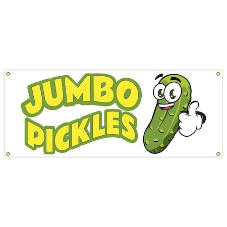 Signmission Jumbo Pickles Banner Heavy Duty 13 Oz Vinyl with Grommets Single Sided B-Jumbo Pickles